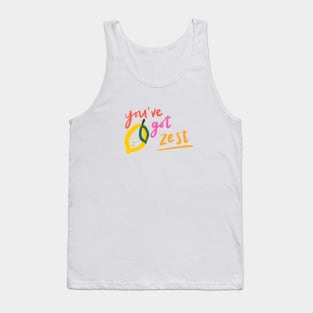 You’ve Got Zest Tank Top